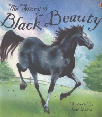 The Story of Black Beauty (Picture Books)