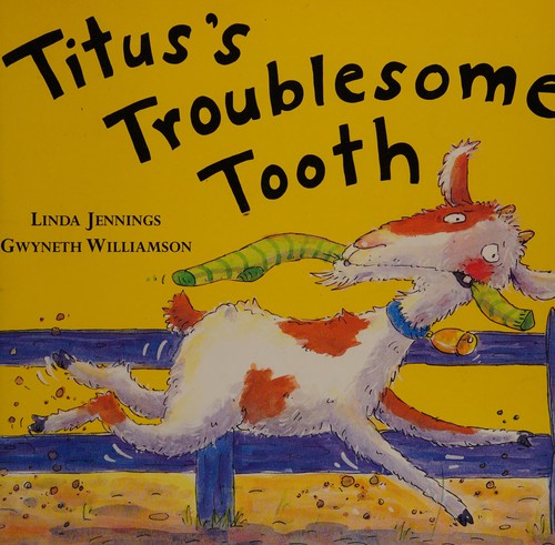 Titus's Troublesome Tooth