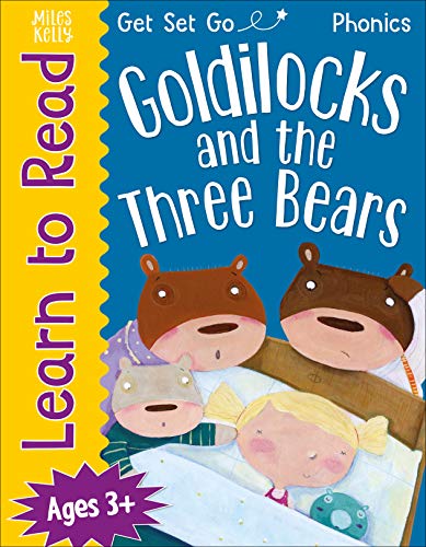 Learn to Read Phonics Goldilocks and the Three Bears: 24 Page Illustrated Book for Children aged 3+