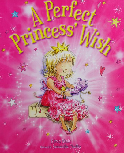A Perfect Princess' Wish