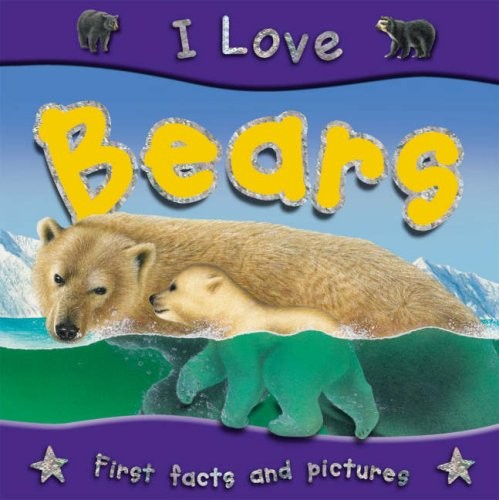 Bears (I Love)
