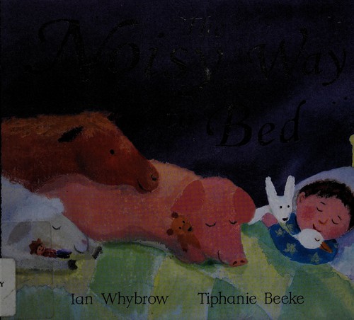 The Noisy Way to Bed