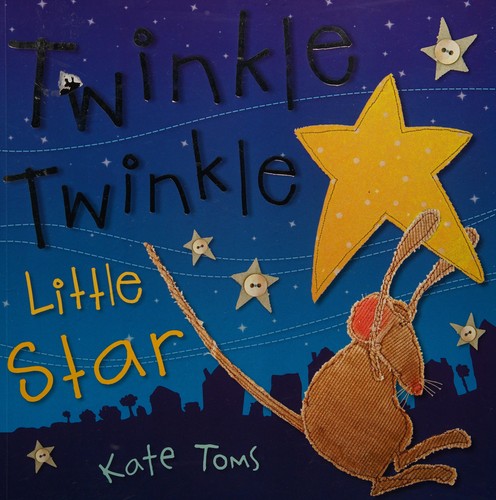 Twinkle Twinkle Little Star