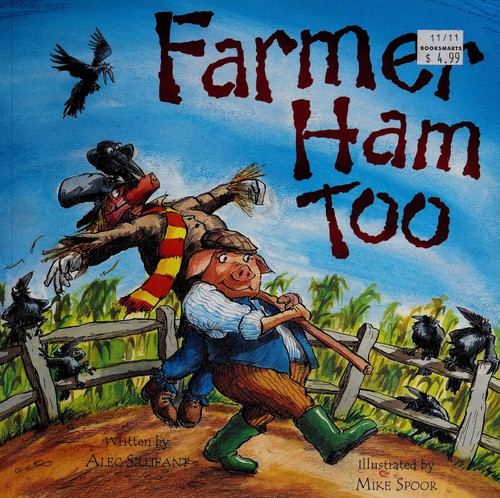 Farmer Ham Too