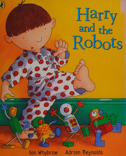 Harry and the Robots