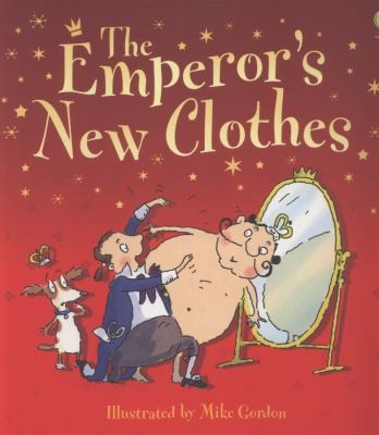 The Emperor's New Clothes (Picture Books)