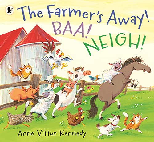 The Farmer's Away! Baa! Neigh!