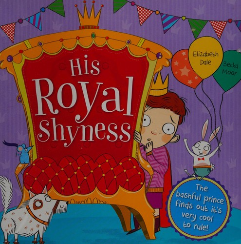 His Royal Shyness