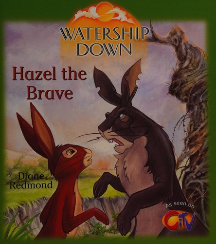 Watership Down: Hazel the Brave