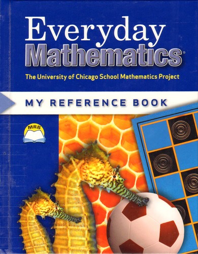 Everyday Mathematics: My Reference Book/Grades 1 & 2 (University of Chicago School Mathematics Project)