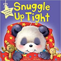 Snuggle Up Tight