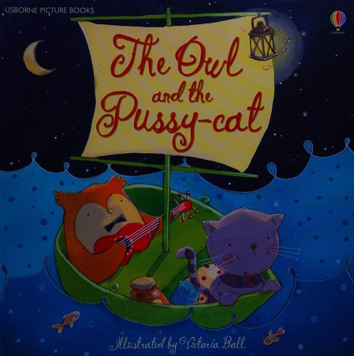 The Owl and the Pussy-Cat (Picture Books)