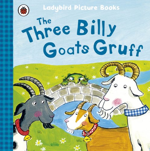 Ladybird First Favourite Tales the Three Billy Goats Gruff (Ladybird Picture Books)