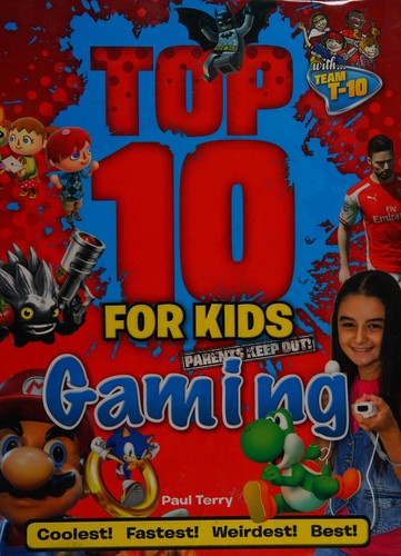 Gaming (Top 10 for Kids)