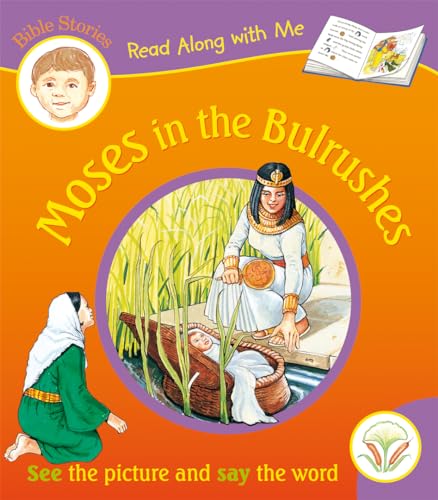Moses in the Bulrushes (Read Along with Me Bible Stories)