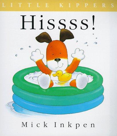 Hiss (Little Kippers)