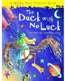 The Duck with No Luck