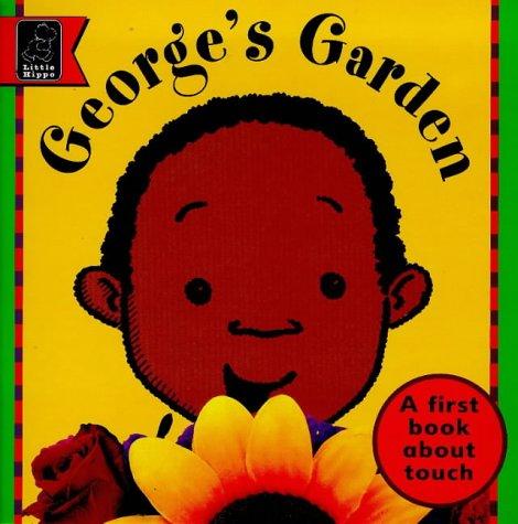 George's Garden (Learn with Little Hippo)