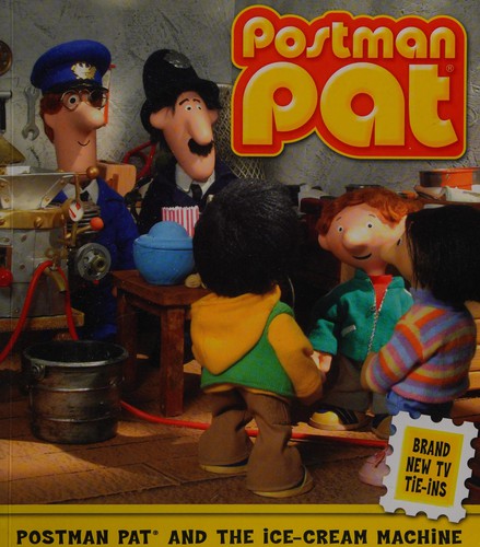 Postman Pat and the Ice Cream Machine
