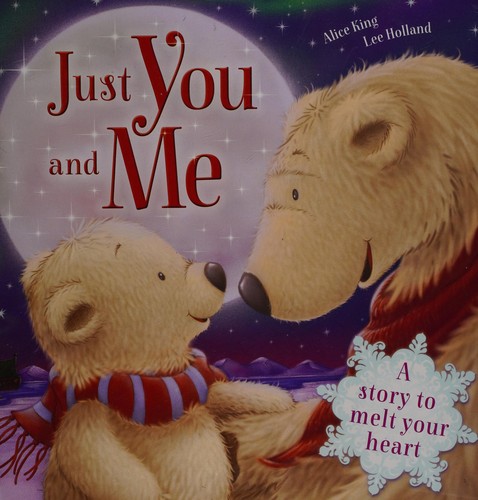 Just You and Me