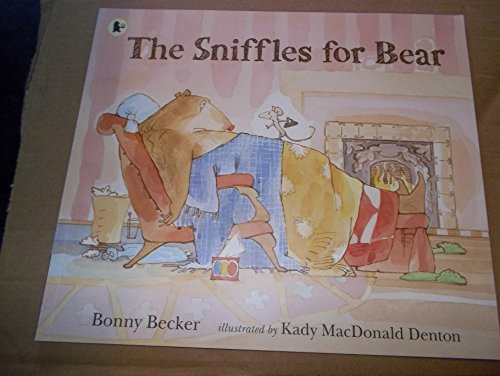 The Sniffles for Bear