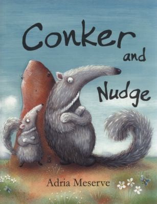 Conker and Nudge(Chinese Edition)