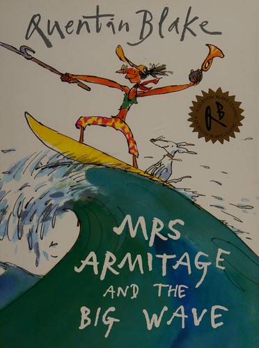 Mrs Armitage and the Big Wave