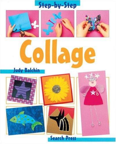 Collage (Step-by-Step Children's Crafts)