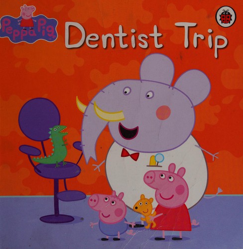 Dentist Trip (Peppa Pig)