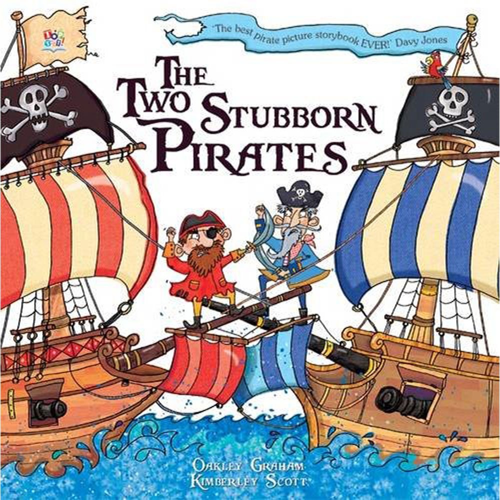 The Two Stubborn Pirates (Picture Storybooks)
