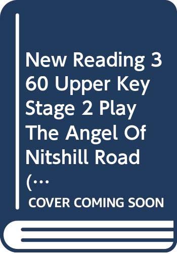 New Reading 360 Upper Key Stage 2 Play The Angel Of Nitshill Road (Single Copy)