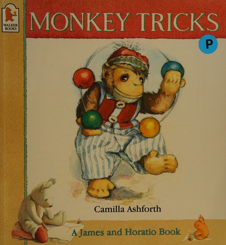 Monkey Tricks (A James & Horatio Book)