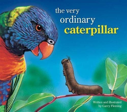 The Very Ordinary Caterpillar