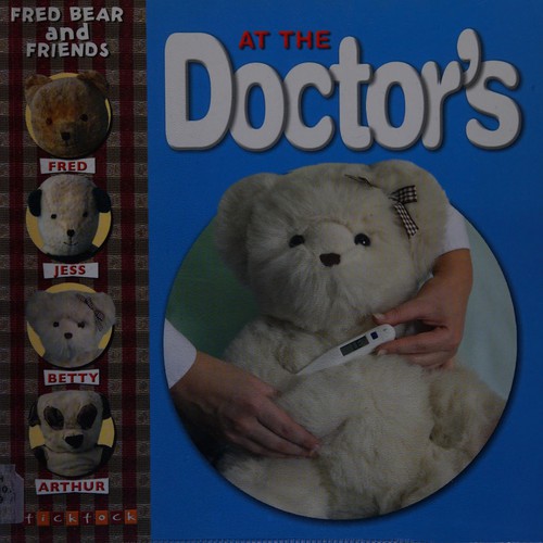 At the Doctor's (Fred Bear and Friends)