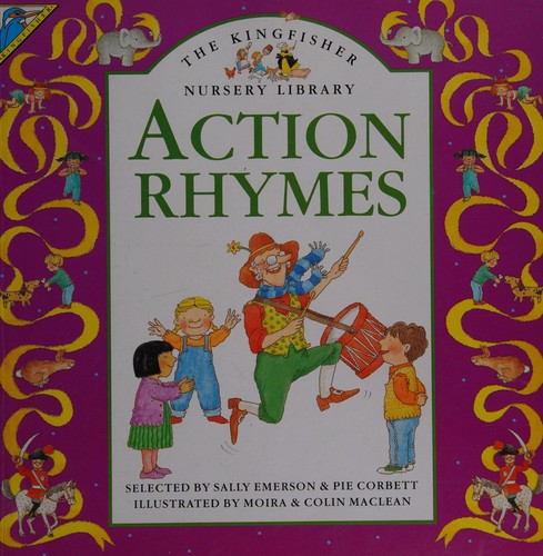 ACTION RHYMES ( the Kinfisher Nursery Library )