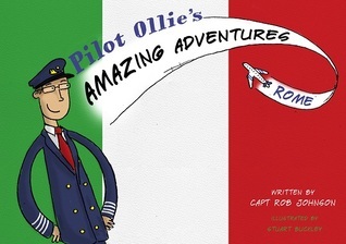 Pilot Ollie's Amazing Adventures - Rome