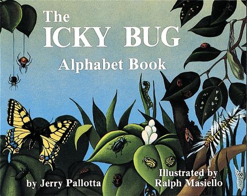 The Icky Bug Alphabet Book (Jerry Pallotta's Alphabet Books)