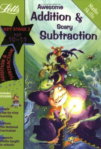 Awesome Addition and Scary Subtraction, Age 10-11