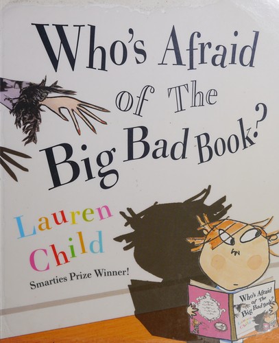 Who's Afraid of the Big Bad Book?