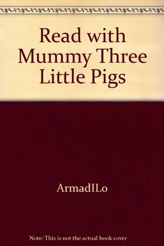 Read with Mummy Three Little Pigs