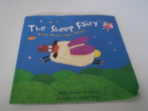 The Sheep Fairy: When Wishes Have Wings