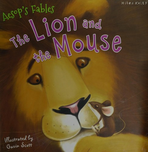 Aesop's Fables the Lion and the Mouse