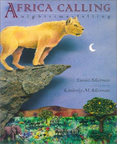Africa Calling: Nighttime Falling