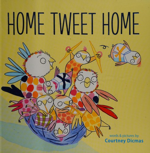 Home Tweet Home