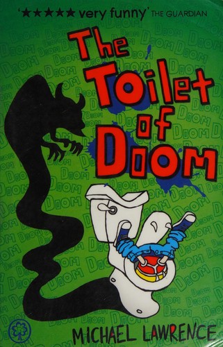 The Toilet of Doom (Jiggy McCue)