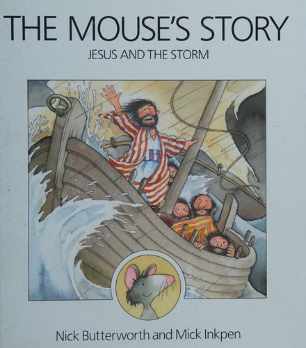 The Mouse's Tale: Jesus and the Storm
