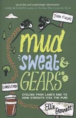 Mud Sweat and Gears