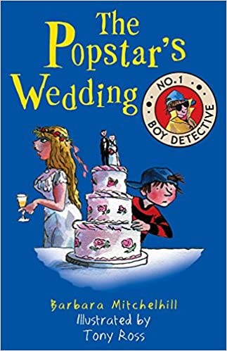 The Popstar's Wedding (No. 1 Boy Detective)