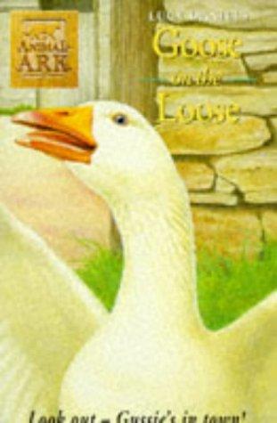 Goose on the Loose (Animal Ark, No. 14)