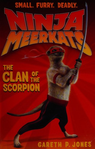Clan of the Scorpion (Ninja Meerkats)